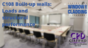 C108 Built-up walls: Loads and structural  performance