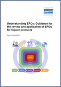 Understanding EPDs: Guidance for the review and application of EPDs for façade products - Published December 2024