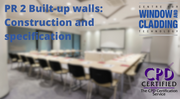 PR2 Built-up walls: Construction and specification